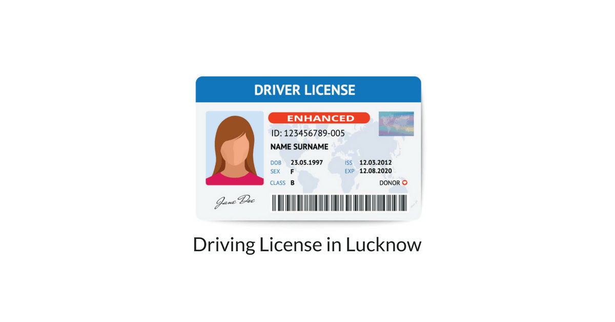 Driving Licence Lucknow – Driving Licence Online & Offline Lucknow