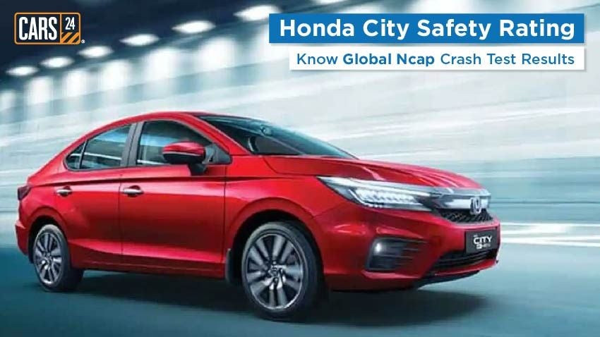 Honda City Safety Rating