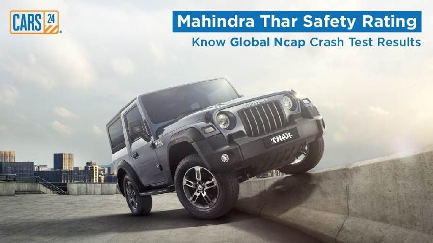 Mahindra Thar Safety Rating: Adult & Child Protection Score