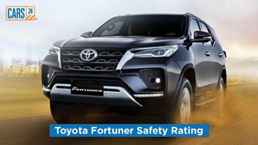 Toyota Fortuner Safety Rating