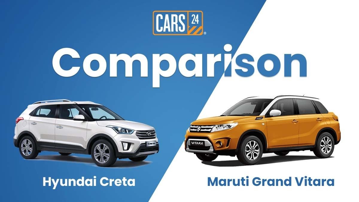 Hyundai Creta Vs Maruti Grand Vitara Comparison