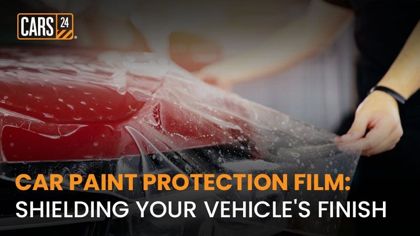 Car Paint Protection Film (PPF): Everything you need to know