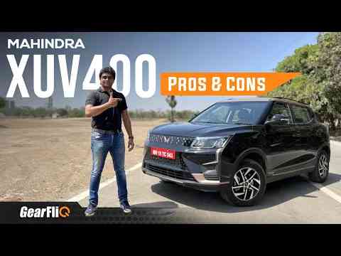 Mahindra XUV 400 EV - Pros & Cons | Worth buying? | Hindi | GearFliQ