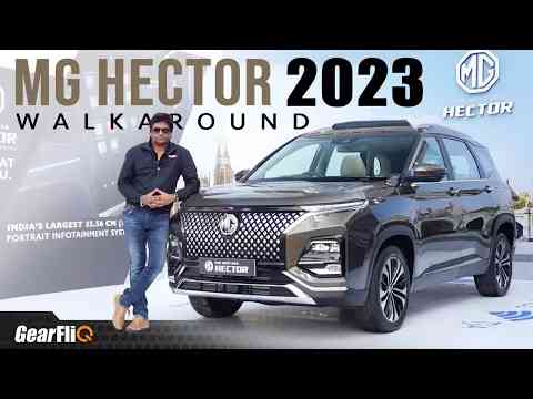 2023 MG Hector - Walkaround | Hindi | GearFliQ