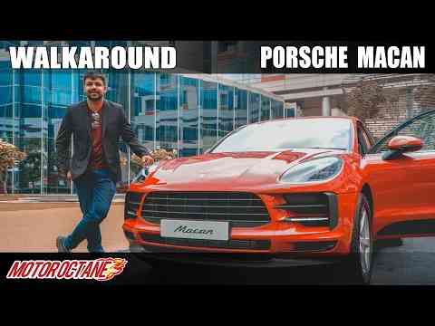 Porsche Macan 2019 Walkaround | Hindi | MotorOctane