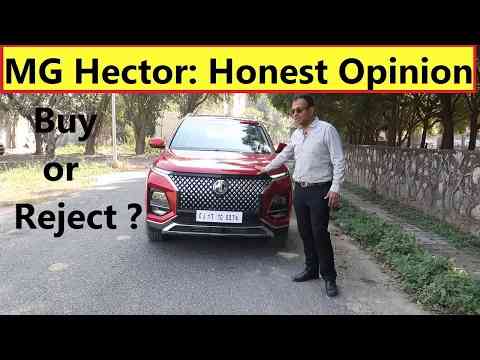 MG HECTOR 2023 REVIEW : क्या सच है with Positives, Negatives ?