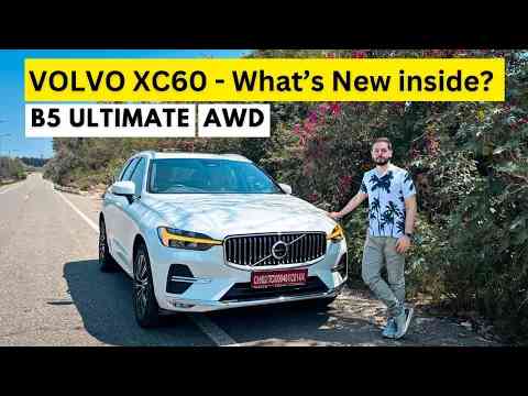Volvo XC60 - B5 AWD | Features, Engine, Price Real life review