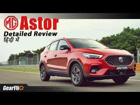 MG Astor - Detailed Drive Review | Digital Key, ADAS Explained | Hindi | GearFliQ
