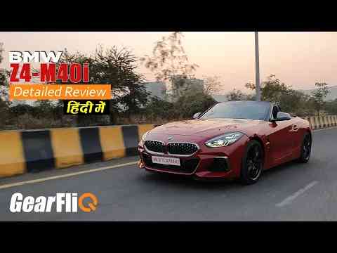 BMW Z4 M40i Convertible Review | Hindi | GearFliQ