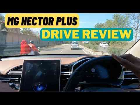2023 New MG Hector Plus Drive Review | MG Hector Drive | Car Quest