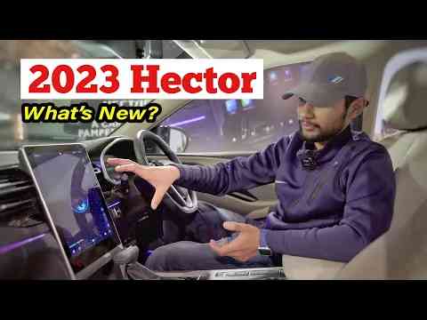 2023 MG Hector Walkaround Review l All Changes