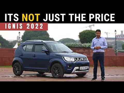 The Maruti Suzuki Ignis 2022 - The Best VFM Car in India